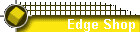 Edge Shop
